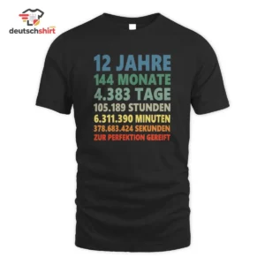12 Jahre Zur Perfektion Gereift Bio T-Shirt Geburtstag getragen von Lena K.