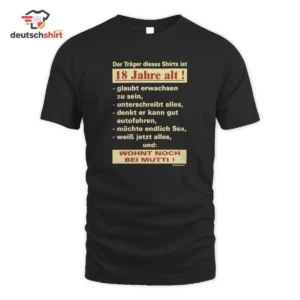18 Jahre Alt Geburtstagsspruch Bio T-Shirt – Legendäres Motiv getragen von Leon K.