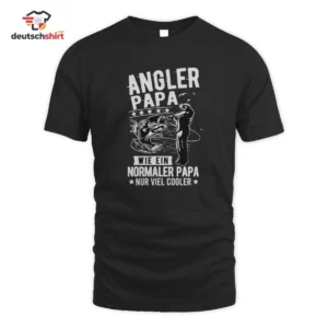 Angler Papa Merch T-Shirt: Wie ein normaler Papa nur viel cooler getragen von Sarah M.