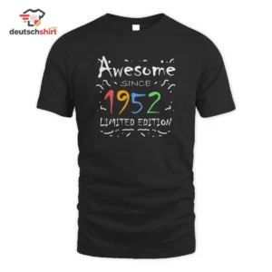 Jahrgang 1952 T-Shirt – Awesome since 1952 Limited Edition getragen von Petra Hoffmann