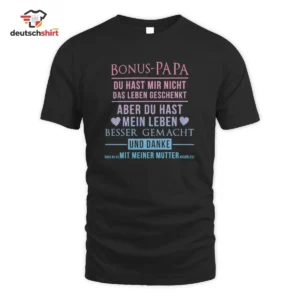 Bonus-Papa Danke Spruch Bio T-Shirt: Stiefvater Geschenk getragen von Tim Schäfer
