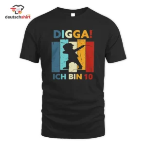 DIGGA! Ich bin 10 Geburtstag T-Shirt – Runder Geburtstag getragen von Julia Wagner