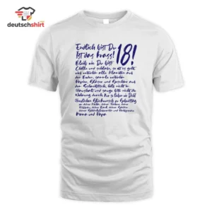 Endlich 18 Geburtstagsshirt – Lustiger Spruch als Geschenk getragen von Florian W.