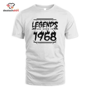 1968 Jahrgang Merch T-Shirt – Legends born 1968 Geschenk getragen von Lena Schmidt 86