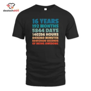16 Geburtstag Merch T-Shirt – 16 Jahre großartig Bio Shirt getragen von Sophie Krüger