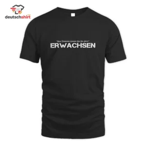 Kein Technisch Gelernt Bin Ich Jetzt Erwachsen T-Shirt Bio getragen von Anna B.