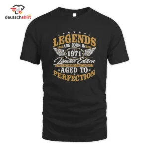 1971 Jahrgang Merch T-Shirt – Legends Are Born In 1971 Geschenk getragen von Marie Neumann