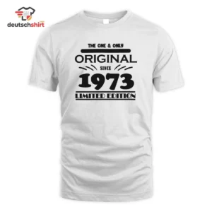 1973 Jahrgang Geburtstag Merch Original Since Bio T-Shirt getragen von Julia Meier